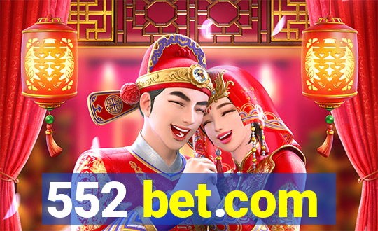 552 bet.com